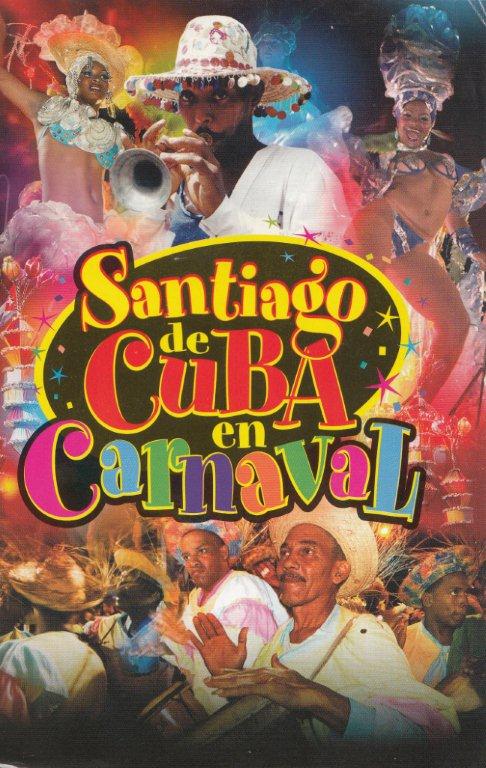 Abogan en Santiago de Cuba por autenticidad de su carnaval